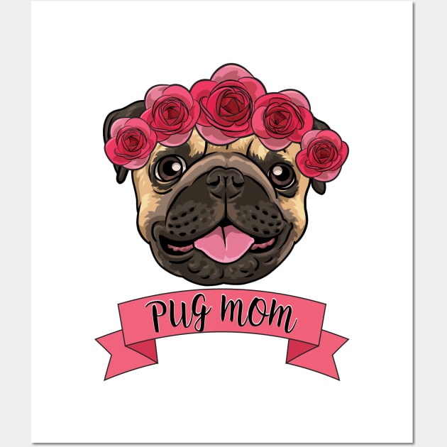 Pug Mom Flower Crown Tee Wall Art by pengjenny